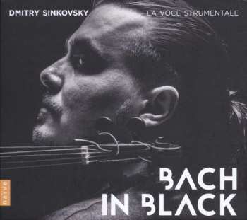 CD Dmitry Sinkovsky: Bach In Black