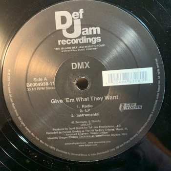 LP DMX: Give 'Em What They Want / Pump Ya Fist