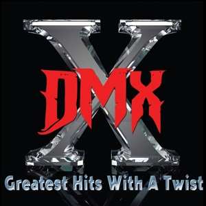 2CD DMX: Greatest Hits With A Twist