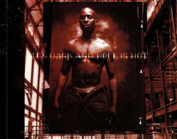 CD DMX: It's Dark And Hell Is Hot