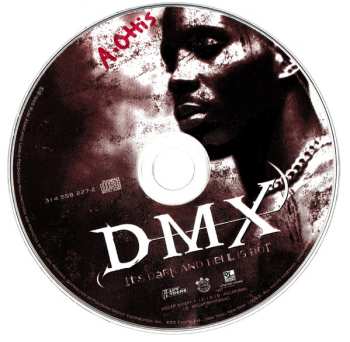 CD DMX: It's Dark And Hell Is Hot