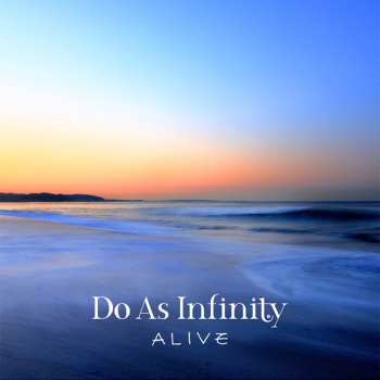 Album Do As Infinity: Alive