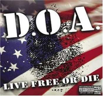 LP D.O.A.: Live Free Or Die