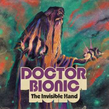 LP Doctor Bionic: The Invisible Hand