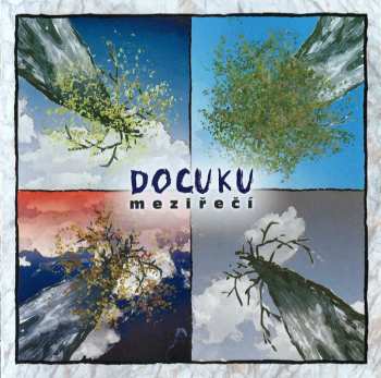 CD Docuku: Meziřečí