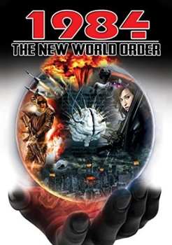 Album Documentary: 1984: New World Order