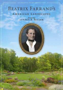 Album Documentary: Beatrix Farrand's American Landscapes