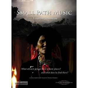 DVD Documentary: Small Path Music