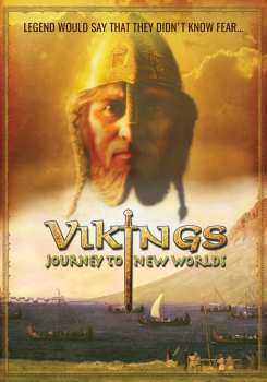 DVD Documentary: Vikings: Journey To New Worlds