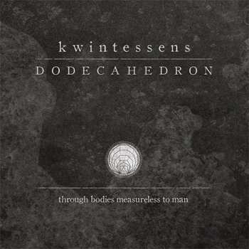 LP Dodecahedron: Kwintessens LTD