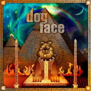 Dogface: From The End to The Beginning