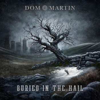 CD Dom Martin: Buried In The Hall