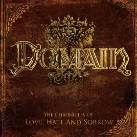 The Chronicles Of Love, Hate And Sorrow