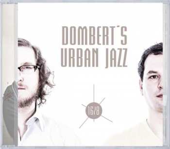 CD Dombert's Urban Jazz: 16/8