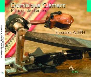 CD Ensemble Aleph: Musique De Chambre