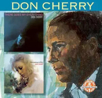 Don Cherry: There Goes My Everything / Take A Message To Mary