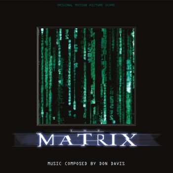 LP Don Davis: The Matrix (Original Motion Picture Score) LTD | CLR