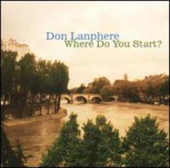 Album Don Lanphere: Where Do You Start