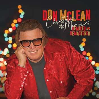 2LP Don McLean: Christmas Memories – Remixed And Remastered