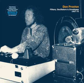CD Don Preston: Filters, Oscillators & Envelopes 1967-82
