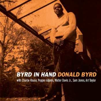 CD Donald Byrd: Byrd In Hand