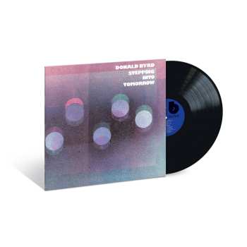 Album Donald Byrd: Stepping Into Tomorrow