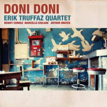 Album Erik Truffaz Quartet: Doni Doni