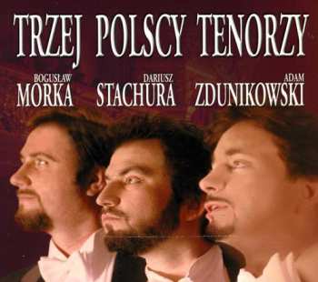 CD Donizetti / Puccini / Pco Of Zabrze / Chrzanowski: Three Polish Tenors