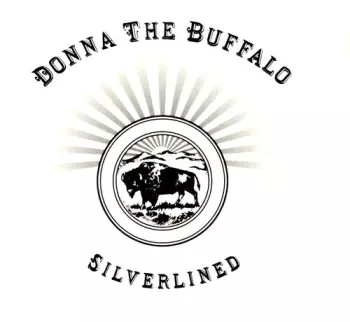 Donna The Buffalo: Silverlined