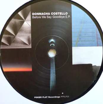 LP Donnacha Costello: Before We Say Goodbye E.P.