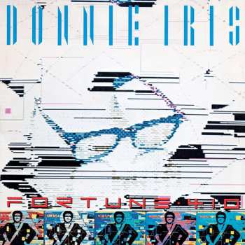 CD Donnie Iris: Fortune 410
