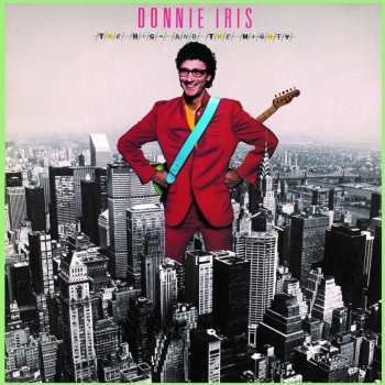 CD Donnie Iris And The Cruisers: The High And The Mighty