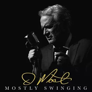 D Most Mostly Swinging