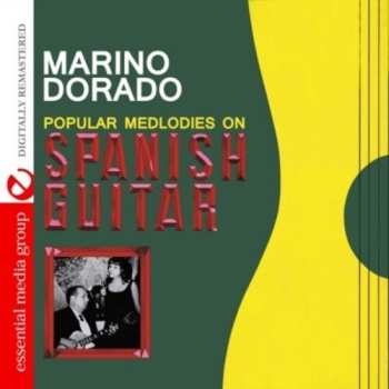 Album Dorado,marino: Popular Melodies On Spanish Guitar
