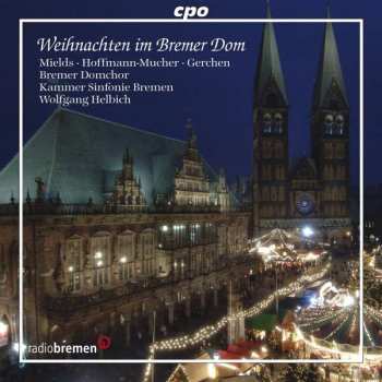 Album Dorothee Mields: Weihnachten Im Bremer Dom