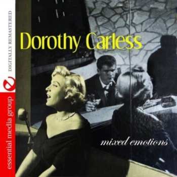 CD Dorothy Carless: Mixed Emotions