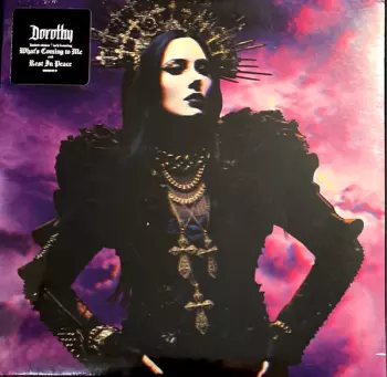 Dorothy: What's Coming To Me