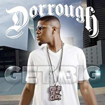Album Dorrough: Get Big