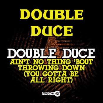Album Double Duce: Ain't No Thingbout Throwing Down