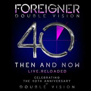 2LP/Blu-ray Foreigner: Double Vision: Then And Now Live.Reloaded LTD