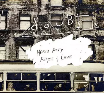 Mercy, Pity, Peace & Love