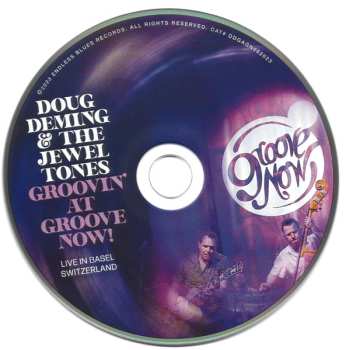 CD Doug Deming & The Jewel Tones: Groovin' At Groove Now! (Live In Basel Switzerland)