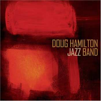Album Doug Hamilton Jazz Band: Doug Hamilton Jazz Band