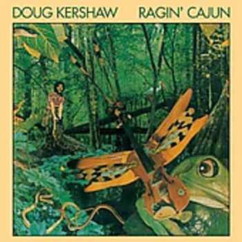 Album Doug Kershaw: Ragin' Cajun