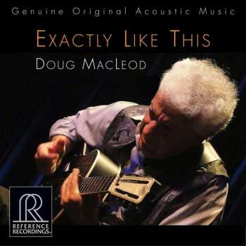 CD Doug MacLeod: Exactly Like This