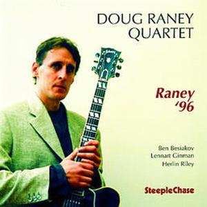 CD Doug Raney Quartet: Raney ’96
