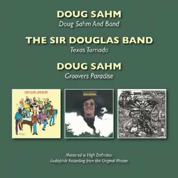 2CD Doug Sahm: Doug Sahm And Band / Texas Tornado / Groovers Paradise