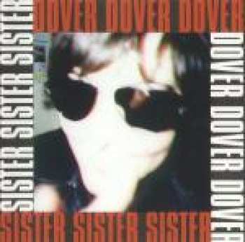 Album Dover: Sister