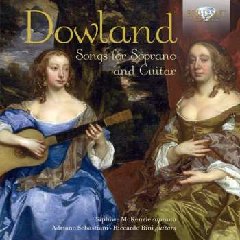 CD John Dowland: Songs For Soprano And Guitar 