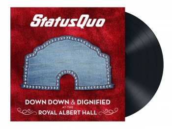 2LP Status Quo: Down Down & Dignified At The Royal Albert Hall